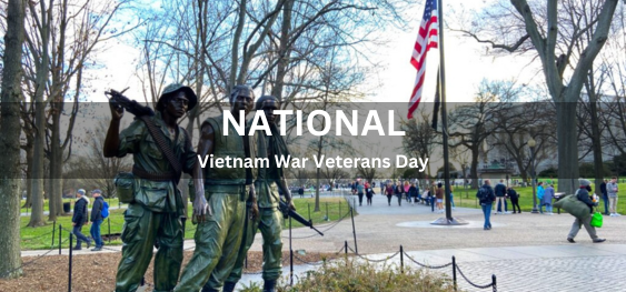 National Vietnam War Veterans Day [राष्ट्रीय वियतनाम युद्ध वयोवृद्ध दिवस]